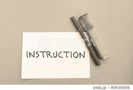 Note with the words Instruction and markers. Rules and guidelines. A way of doing something. Additional Information. Business concept 80636006