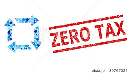 Grunge Zero Tax Seal and Recycle Collage of Rounded Dots Grunge Zero Tax Seal and Recycle Collage of Rounded Dots 80767025