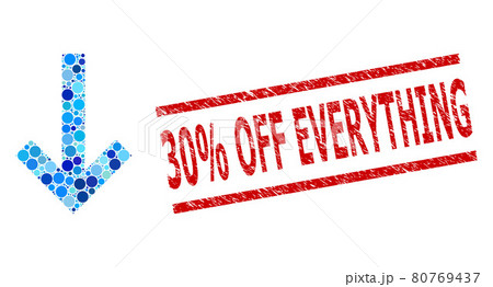 Distress 30 percents Off Everything Stamp Print and Down Arrow Collage of Rounded Dots Distress 30 percents Off Everything Stamp Print and Down Arrow Collage of Rounded Dots 80769437