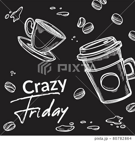 Crazy friday, banner with beans and beverage cups 80782864
