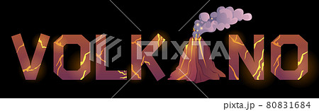 Typography font with texture of lava and volcanoのイラスト素材 [80831684] - PIXTA