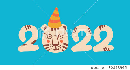 Cute tiger with glasses and festive cap and numbers for New Year 2022. Symbol of Chinese New Year. Hand drawn illustrations for design. Isolated on white background. EPS 10 80848946