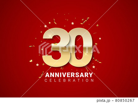 30 anniversary background with golden numbers, confetti, stars on bright red holiday background. Vector Illustration 80850267