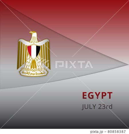 Happy Egypt independence day celebration poster. Emblem of Egypt. 23rd of july. Vector illustration. Eagle of Saladin. Graphic design template. EPS10. Happy Egypt independence day celebration poster. Emblem of Egypt. 23rd of july. Vector illustration. Eagle of Saladin. Graphic design template. EPS10. 80858387