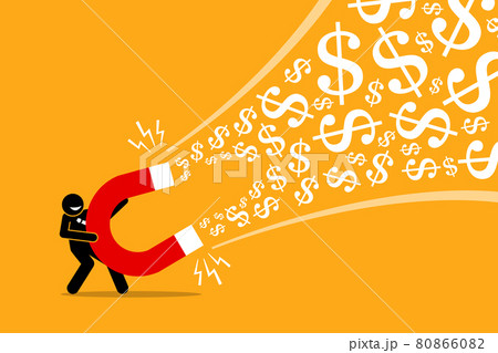 Businessman using a big magnet to attract money. Vector artwork illustration depicts the concept of making money, successful business idea, financial success, gain, and profit. 80866082