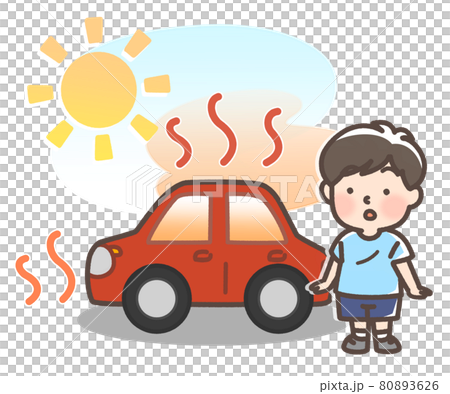炎天下で暑くなっている車と子供 80893626
