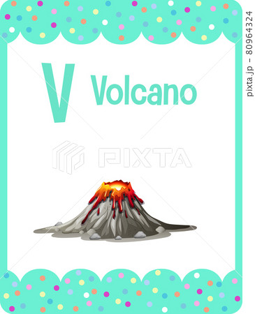 Alphabet flashcard with letter V for Volcano Alphabet flashcard with letter V for Volcano 80964324