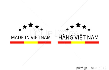 Made in Vietnam labels in English and in Vietnamese languages. Quality mark vector icon. Perfect for logo design, tags, badges, stickers, emblem, product package 81006870