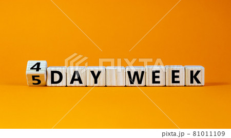 4 or 5 workday symbol. Turned the cube and changed words '5 day week' to '4 day week'. Beautiful orange background. Copy space. Business and 4 or 5 day week concept. 81011109