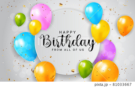 Happy Birthday congratulations banner design with Confetti, Balloons and Glossy Glitter Ribbon for Party Holiday Background. Vector Illustration 81033667