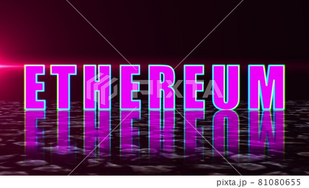 Blockchain concept, stylish ethereum text on...のイラスト素材 [81080655] - PIXTA