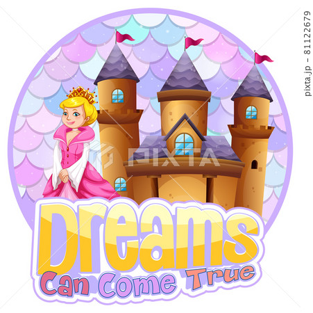 Princess And Castle With Dreams Can Come True のイラスト素材 Princess And Castle With Dreams Can Come True のイラスト素材