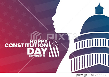 Happy Constitution Day and Citizenship Day. September 17. Holiday concept. Template for background 81256829