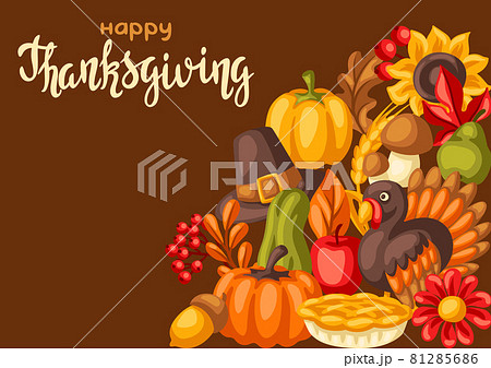 Happy Thanksgiving Day background. Design with holiday objects. 81285686