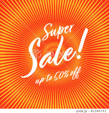 Super sale up to 50 percent off banner. 81384741