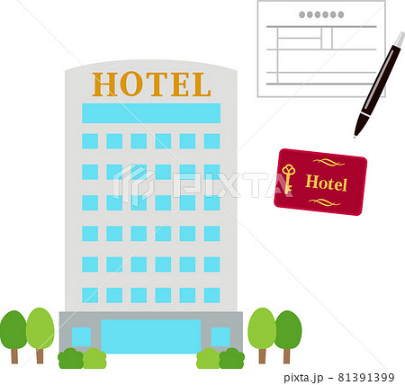 ホテルの建物とチェックインのイメージ 81391399