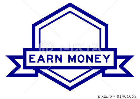 Hexagon vintage label banner in blue color with word earn money on white background 81401055