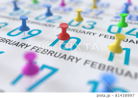 February 10 date and push pin on a calendar, 3D rendering February 10 date and push pin on a calendar, 3D rendering 81438997