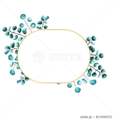 Golden oval frame framed by green eucalyptus leaves on a white isolated background. Watercolor illustration 81446055