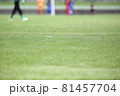 サッカーの試合 81457704