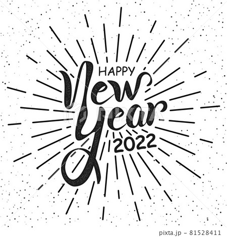 Happy New Year 2022 vintage lettering greeting card. Vector Illustration Happy New Year 2022 vintage lettering greeting card. Vector Illustration 81528411