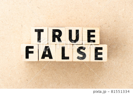 Alphabet letter block in word true false on wood background 81551334