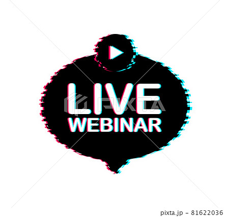 Live webinar for concept design. Digital glitch banner. Virtual concept. Video play button symbol. Vector stock illustration. Live webinar for concept design. Digital glitch banner. Virtual concept. Video play button symbol. Vector stock illustration. 81622036