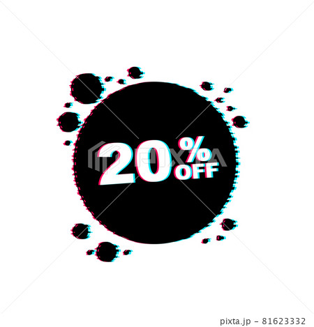 20 percent OFF Sale Discount Banner. Discount offer price tag. Glitch icon. 20 percent discount promotion. Vector illustration. 20 percent OFF Sale Discount Banner. Discount offer price tag. Glitch icon. 20 percent discount promotion. Vector illustration. 81623332