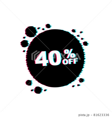 40 percent OFF Sale Discount Banner. Discount offer price tag. Glitch icon. 40 percent discount promotion. Vector illustration. 81623336