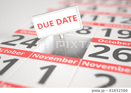 DUE DATE sign on October 25 in a calendar, 3d rendering 81652566
