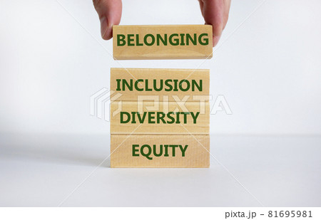 Equity, diversity, inclusion and belonging symbol. Wooden blocks with words 'equity, diversity, inclusion, belonging' on beautiful white background. Diversity, equity, inclusion and belonging concept. 81695981