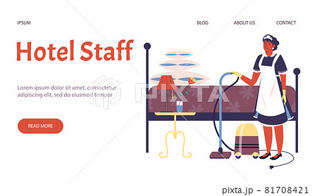 Web template with text hotel staff and maid with vacuum cleaner and bed. Vector illustration for landing of hotel. Web template with text hotel staff and maid with vacuum cleaner and bed. Vector illustration for landing of hotel. 81708421