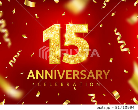 Anniversary 15 year card. Golden confetti ribbon red banner. Birthday glitter number decor. Celebration poster. Luxury gold background. Invitation booklet. Premium design element. Vector illustration 81710994