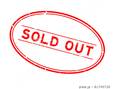 Grunge red sold out word oval rubber seal stamp on white background Grunge red sold out word oval rubber seal stamp on white background 81740726