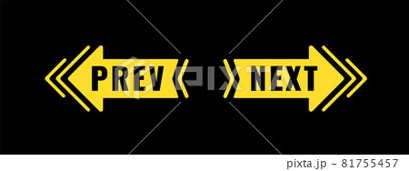 Bright Arrows with world Next and previous. Yellow arrow right and left on black. Bright Arrows with world Next and previous. Yellow arrow right and left on black. 81755457