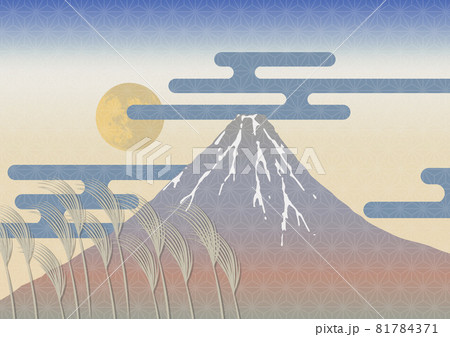 Mt. Fuji and Japanese pampas grass,富士山とススキ Mt. Fuji and Japanese pampas grass,富士山とススキ 81784371