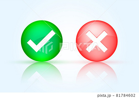 glossy check mark and cross button in round shape 81784602