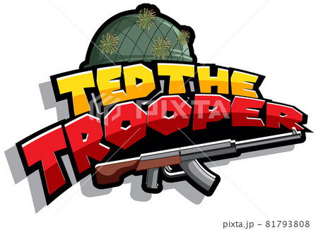 Ted The Trooper logo text design 81793808