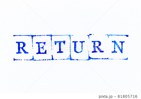 Blue color ink rubber stamp in word return on white paper background Blue color ink rubber stamp in word return on white paper background 81805716