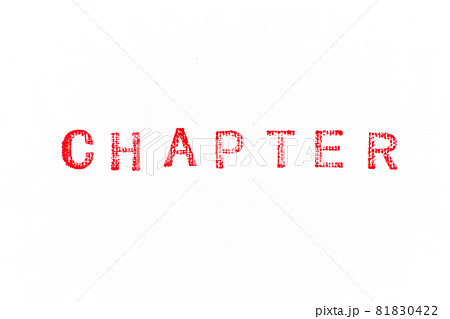 Red color rubber stamp in word chapter on white paper background Red color rubber stamp in word chapter on white paper background 81830422