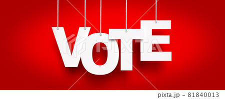 Voting and election concept. Making the right decision Voting and election concept. Making the right decision 81840013