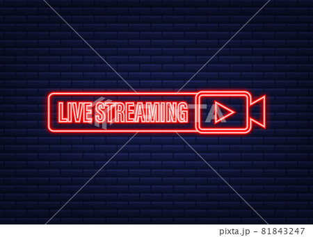 Live streaming logo. Neon icon. Stream interface. Vector stock illustration. 81843247