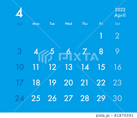 2022年 カレンダー 4月 ブルー×ホワイト 81870391