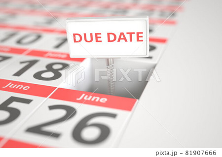 DUE DATE sign on June 19 in a calendar, 3d rendering DUE DATE sign on June 19 in a calendar, 3d rendering 81907666