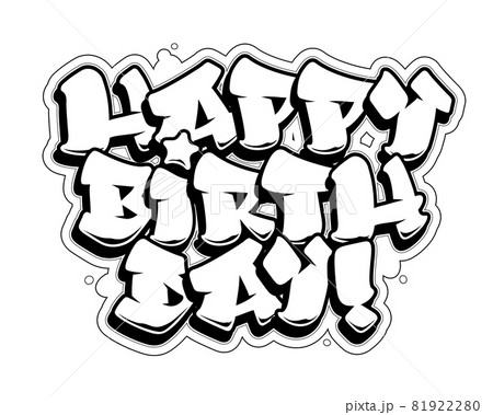 graffiti happy birthday lettering