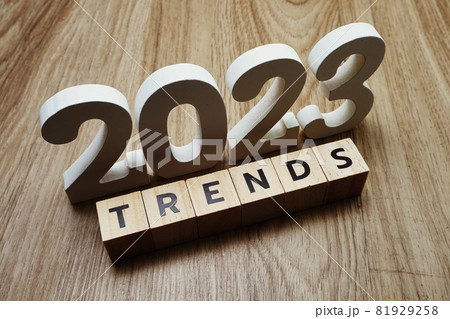 Trends 2023 word alphabet letters on wooden background Trends 2023 word alphabet letters on wooden background 81929258