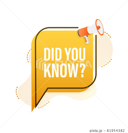 Did you know megaphone label. Vector stock illustration. Did you know megaphone label. Vector stock illustration. 81954382