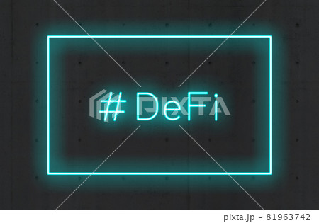 #DeFi と 四角いフレームの青いネオンサイン #DeFi と 四角いフレームの青いネオンサイン 81963742