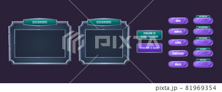 Game streaming overlay frames and buttons 81969354