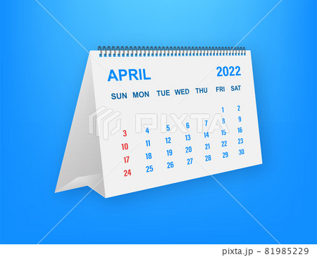 April 2022 Calendar Leaf. Calendar 2022 in flat style. Vector illustration. April 2022 Calendar Leaf. Calendar 2022 in flat style. Vector illustration. 81985229